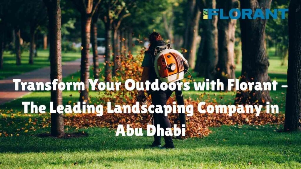 landscaping company in abu dhabi