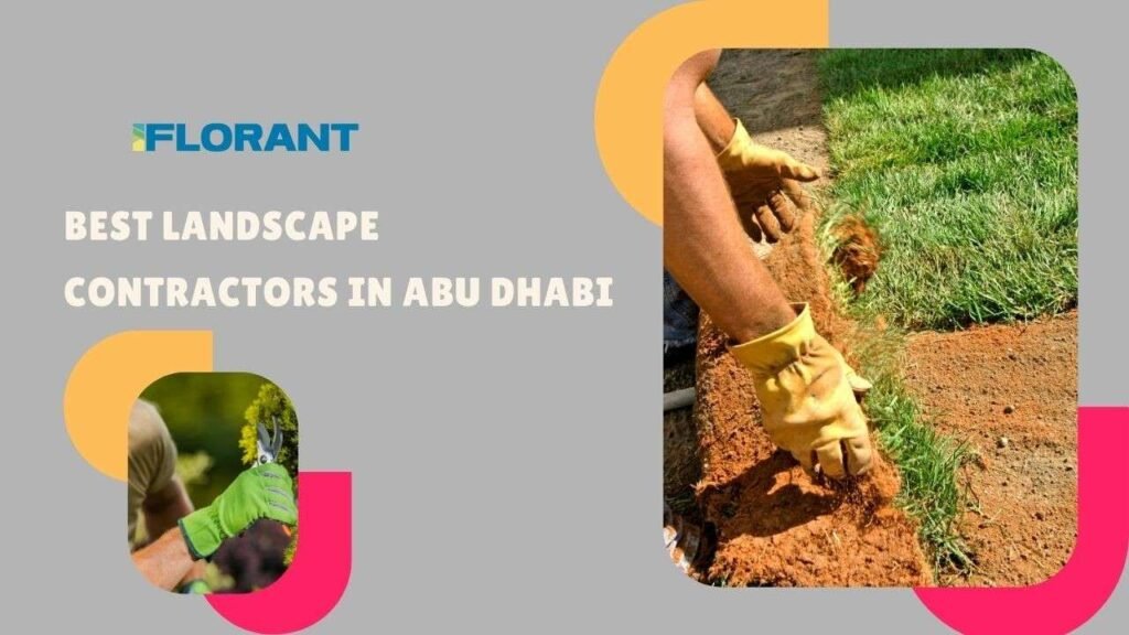 Best landscape contractors in abu dhabi